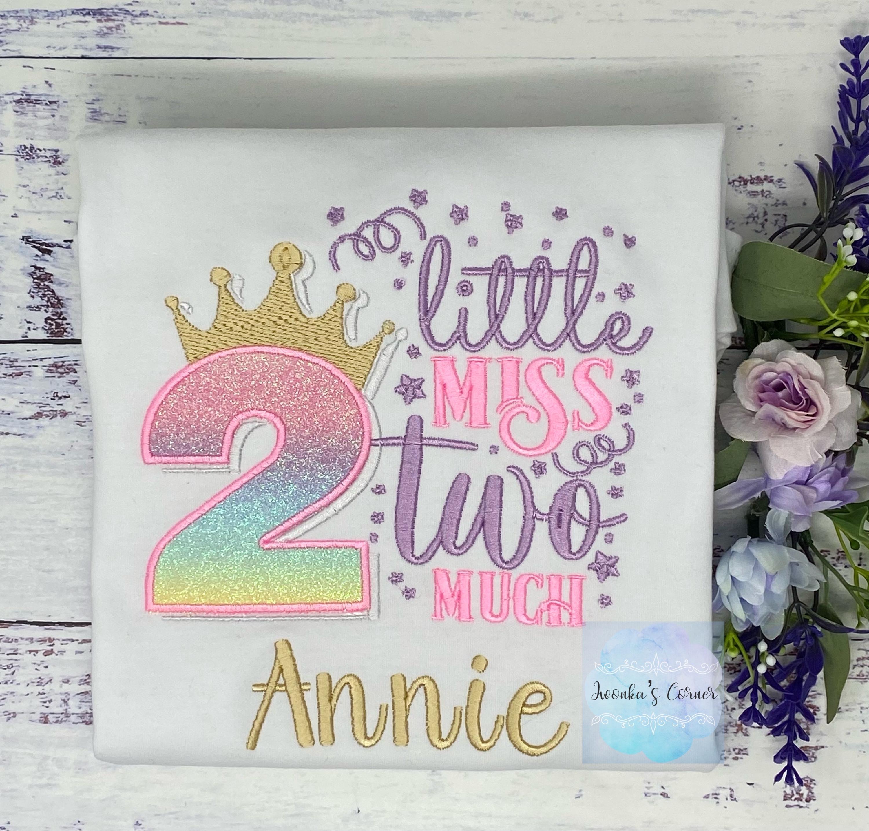 2nd Birthday Shirt for Girl, Princess Birthday Shirt, Number with Crown Birthday Shirt, Toddler Miss Two Much Embroidered Shirt
