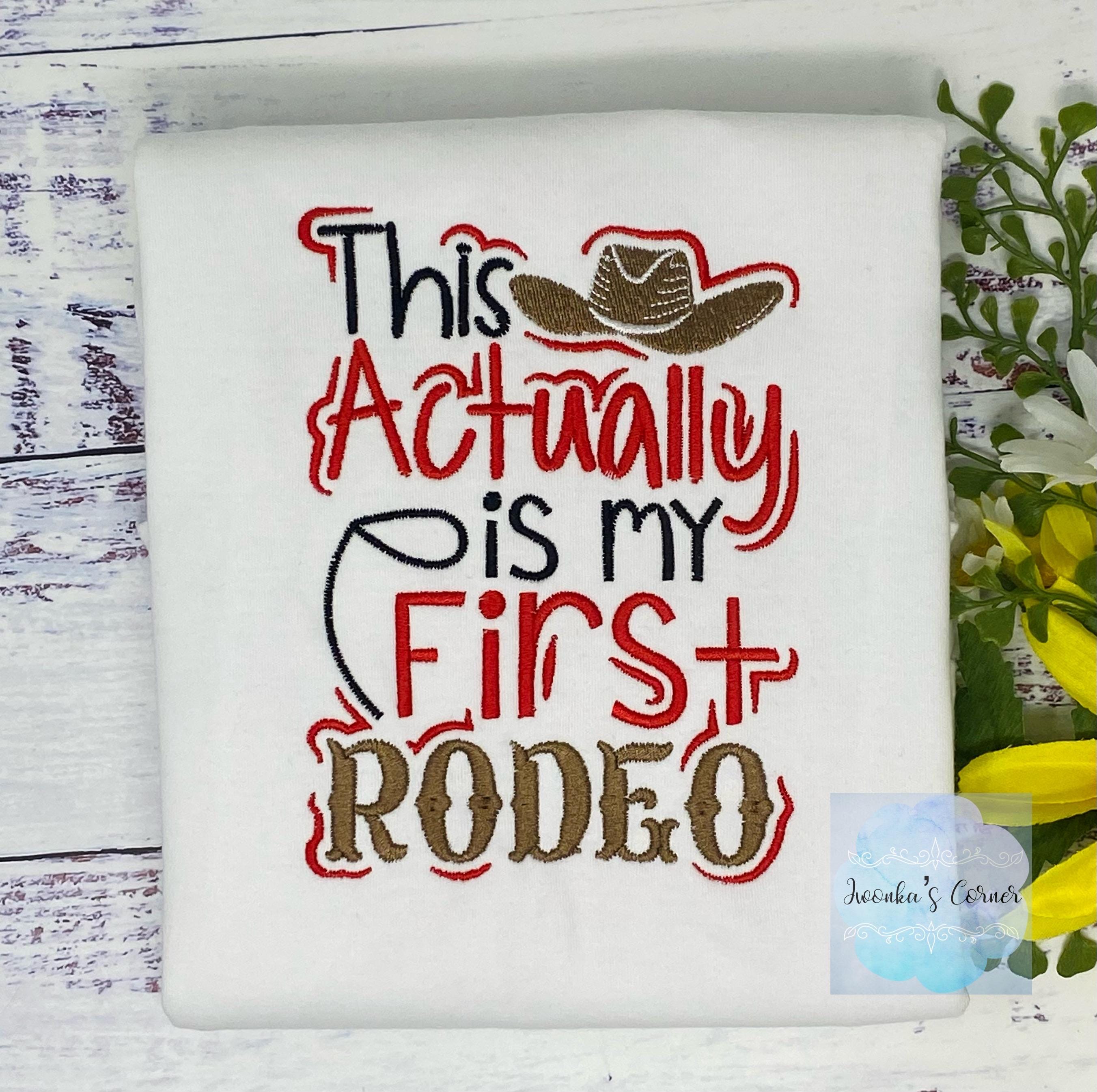 Girl embroidered shirt This is not my first rodeo, Cowgirl rodeo tee.