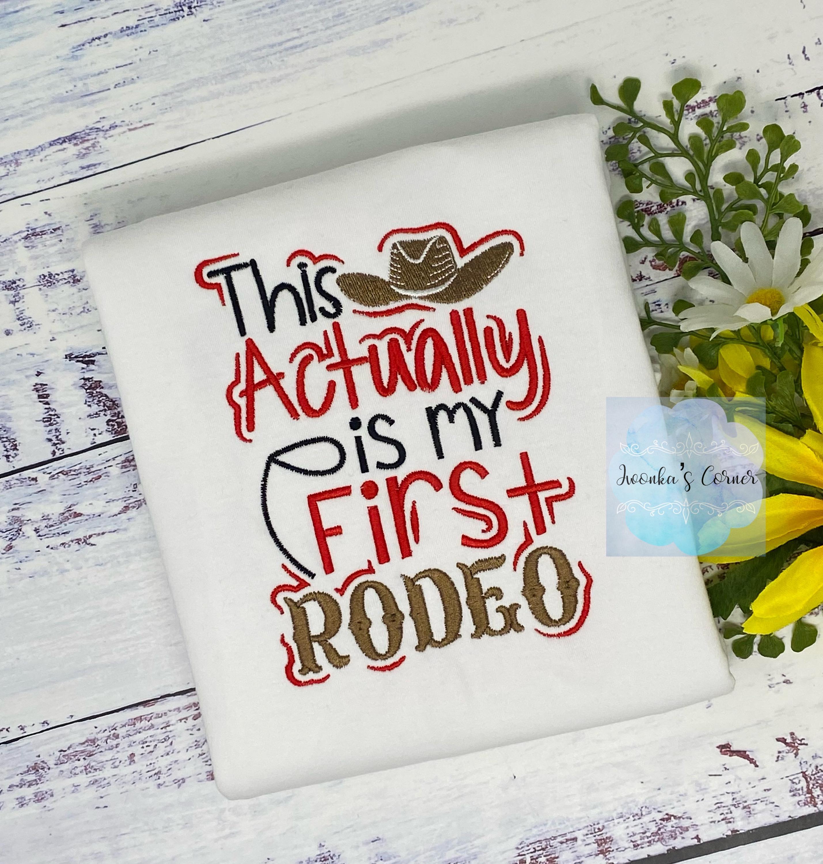 Girl embroidered shirt This is not my first rodeo, Cowgirl rodeo tee.